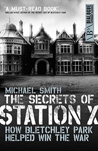 The Secrets of Station X by Michael Smith