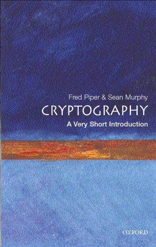 A Very Short Introduction to Cryptography by Fred Piper and Sean Murphy